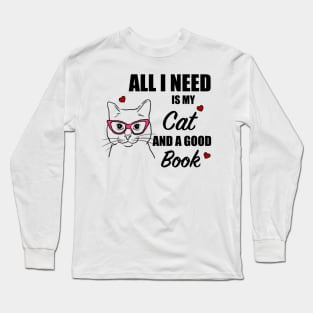 Cats and Books, Cat Lover, Book Lover Long Sleeve T-Shirt